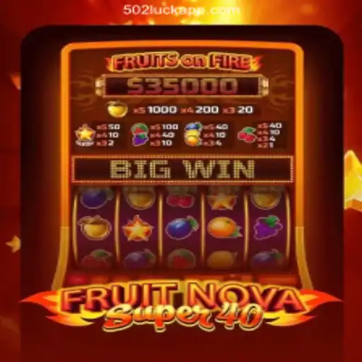 Explore the Thrills of FruitNovaSuper40: A Premier Casino Slot Experience